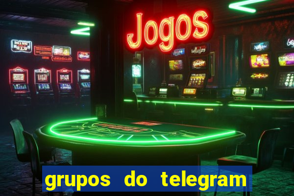 grupos do telegram mais 18